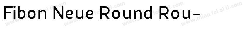 Fibon Neue Round Rou字体转换